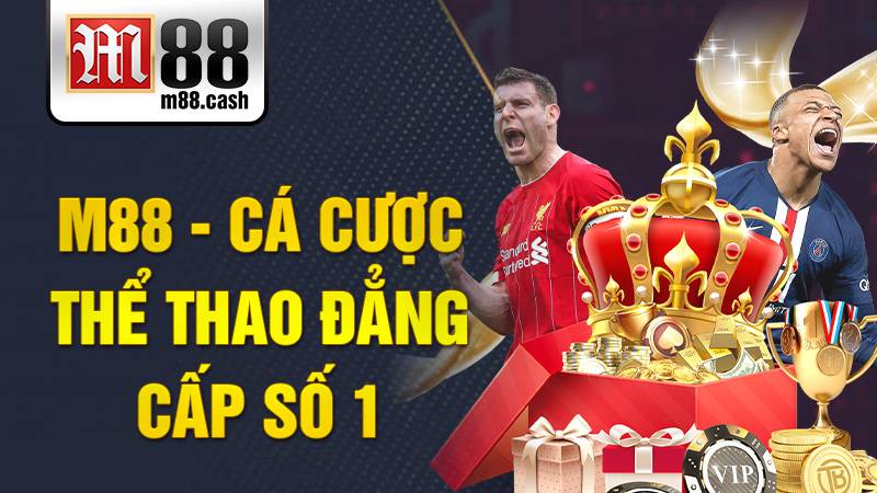 M88 27 M88 nhà cái uy tín số 1 châu Á